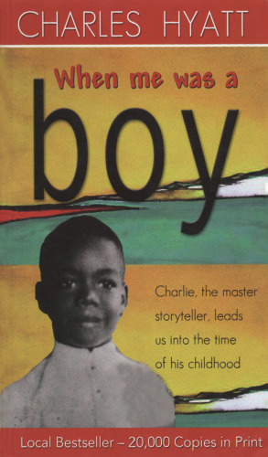 When Me Was a Boy