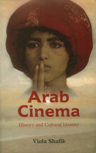 Arab Cinema: History and Cultural Identity