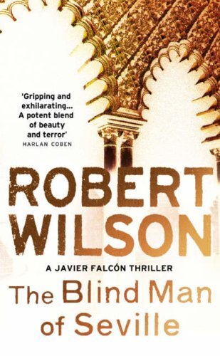 Javier Falcon 1 The Blind Man of Seville