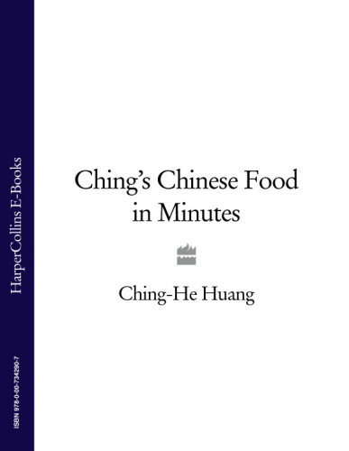 Ching's Chinese Food in Minutes