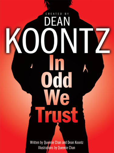 In Odd We Trust (Odd Thomas Graphic Novel)