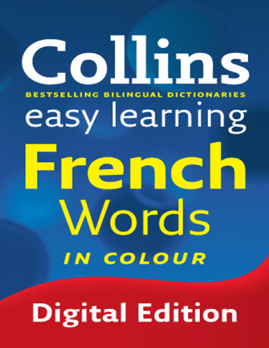 Collins -Easy Learning French Words.