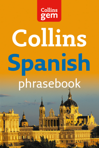 Collins easy learning Spanish phrasebook