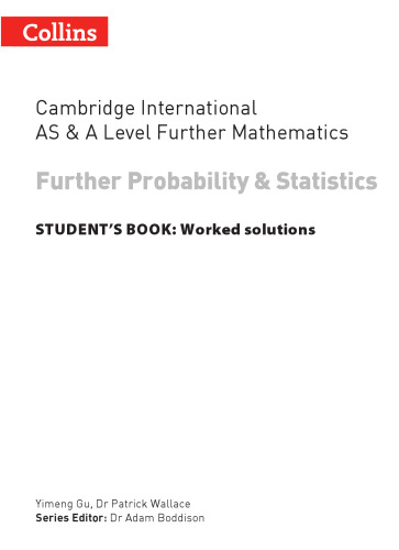Cambridge International As And A Level Further Mathematics FURTHER Probability And Statistics WORKED SOLUTIONS