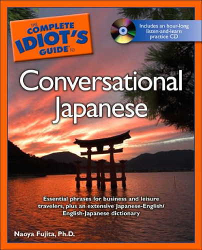 The Complete Idiot's Guide to Conversational Japanese
