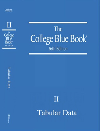 The College Blue Book 36th edition 2009 , Volume 2: Tabular Data