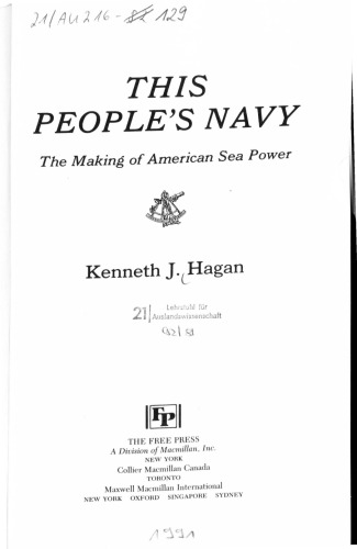 This People's Navy. The Making of American Sea Power