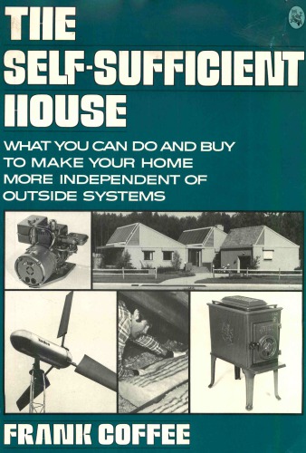 The self-sufficient house