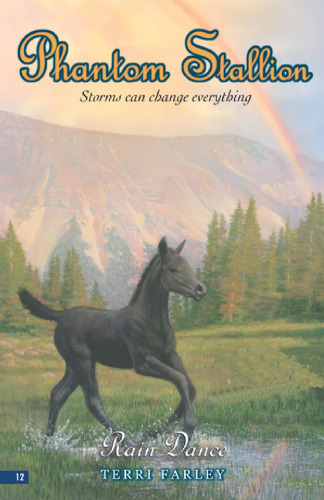 Phantom Stallion #12: Rain Dance