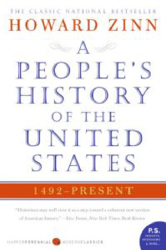 A People's History of the United States: 1492 to Present