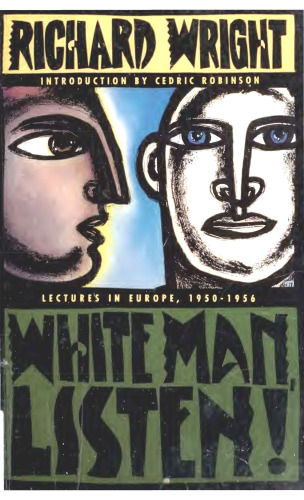 White Man, Listen!