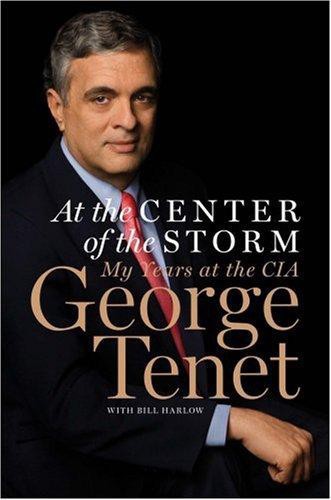 At the center of the storm: my years at the CIA