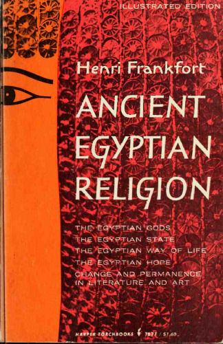Ancient Egyptian religion, an interpretation