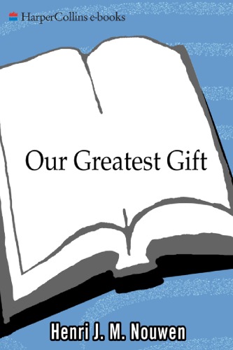 Our greatest gift: a meditation on dying and caring