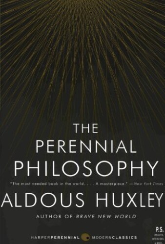 The Perennial Philosophy (P.S.)