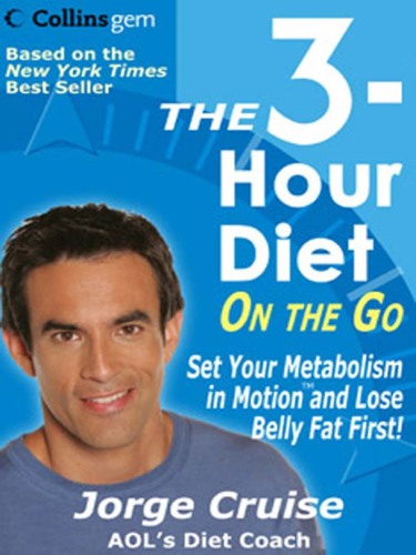 The 3-Hour Diet (TM) On the Go