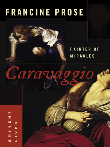 Caravaggio - Painter of Miracles