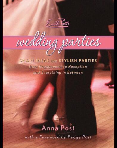 Emily Post's Wedding Parties
