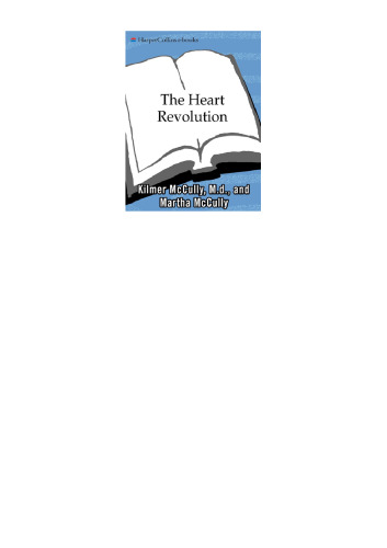 [The Heart Revolution] (By: Kilmer S. McCully) [published: August, 2000]