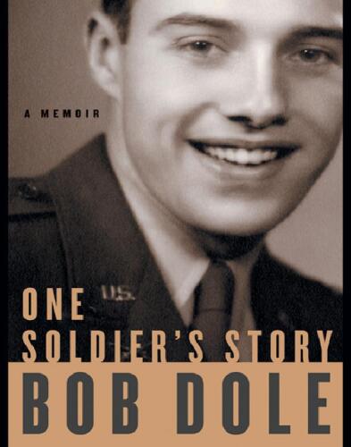 One Soldier's Story - A Memoir