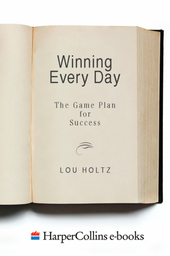 Winning Every Day: The Game Plan for Success