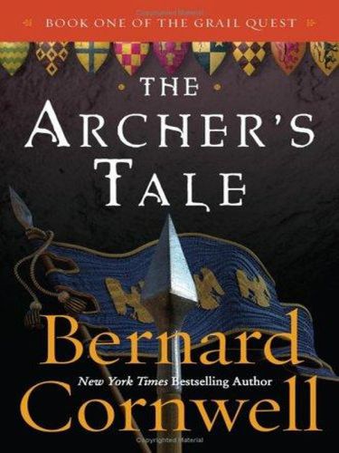 Grail Quest Series 1 - Harlequin (UK), The Archer's Tale (US)