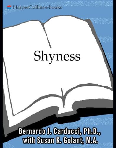 Shyness: A Bold New Approach