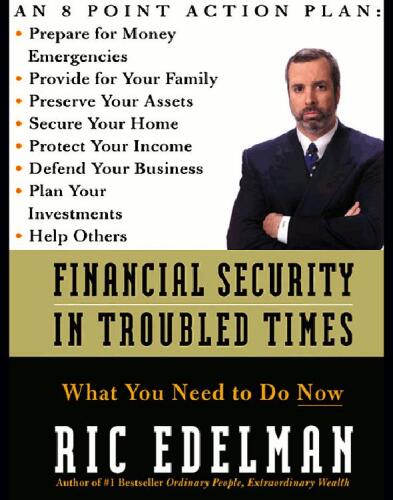 Financial Security in Troubled Times: What You Need to Do Now