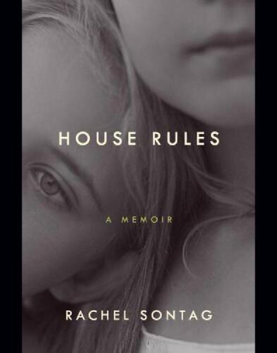 House Rules - A Memoir