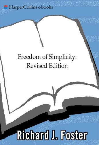 Freedom of Simplicity: Finding Harmony in a Complex World