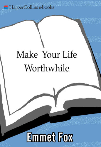 Make Your Life Worthwhile