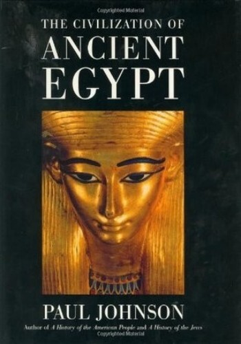 The Civilization of Ancient Egypt