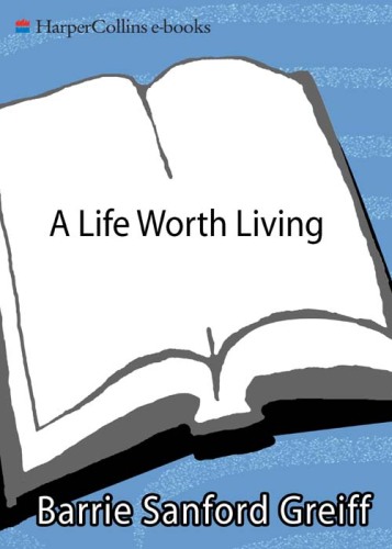A Life Worth Living: The 9 Essentials