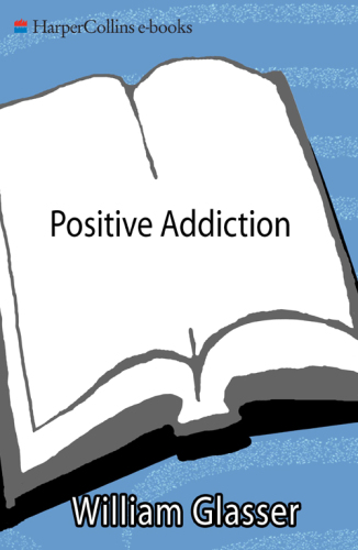Positive Addiction