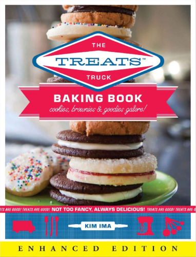 The Treats Truck Baking Book: Cookies, Brownies & Goodies Galore!