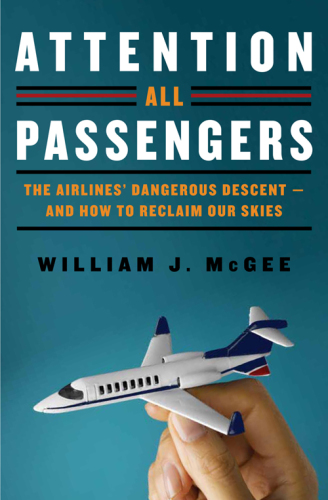 Attention all passengers: the truth about the airlines