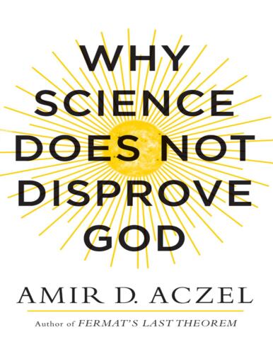 Why Science Does Not Disprove God