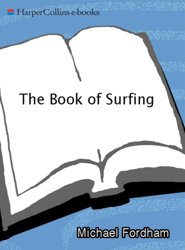The Book of Surfing: The Killer Guide