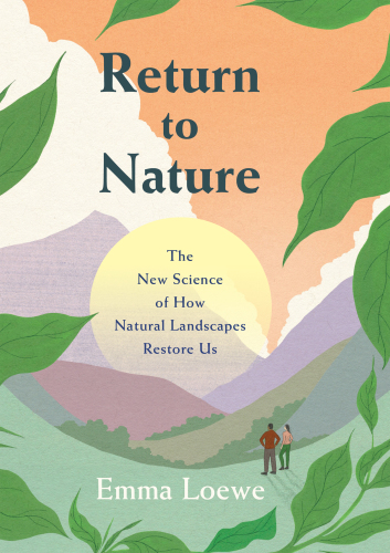 Human Nature: A Conscious Field Guide to the Outdoors