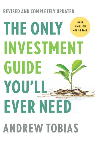 The Only Investment Guide You'll Ever Need, Revised Edition