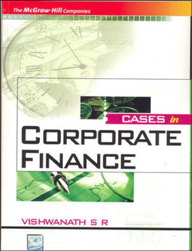 Cases in Corporate Finance