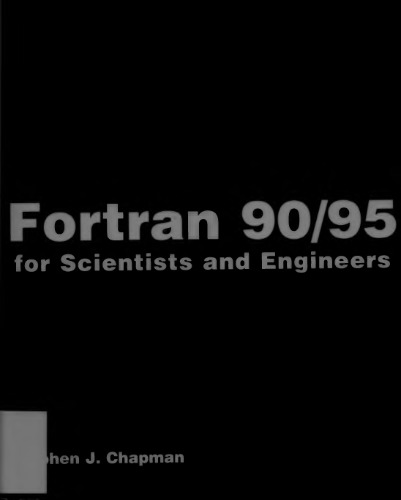 Fortran 90/95 for scientists and engineers