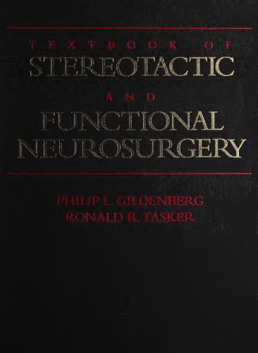 Textbook of stereotactic and functional neurosurgery