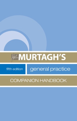 Murtagh's General Practice Companion Handbook