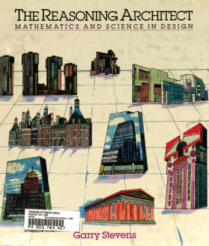 The Reasoning Architect: Mathematics and Science in Design