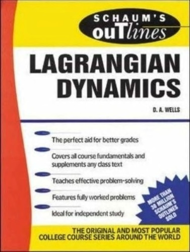 Schaum's outline of Lagrangian dynamics