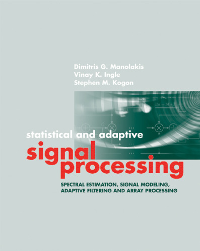 Statistical and Adaptive Signal Processing