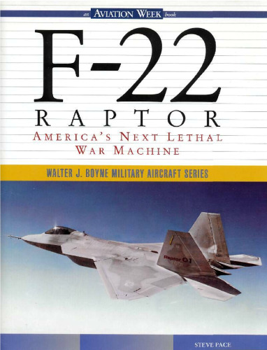 F-22 Raptor: America's Next Lethal War Machine