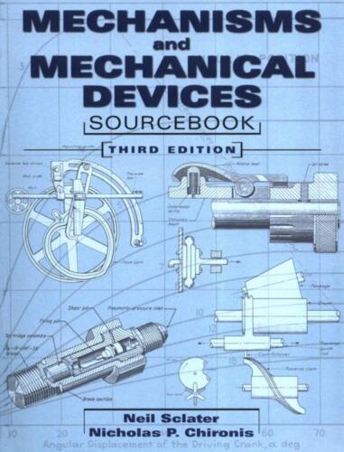 Mechanisms & Mechanical Devices Sourcebook