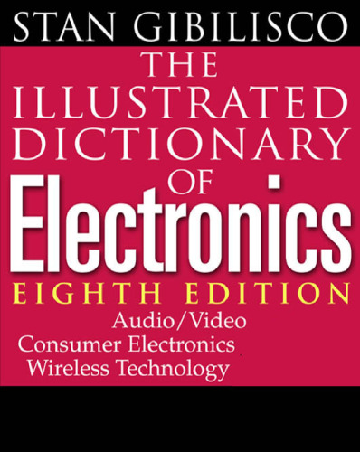 Illustrated Dictionary of Electronics